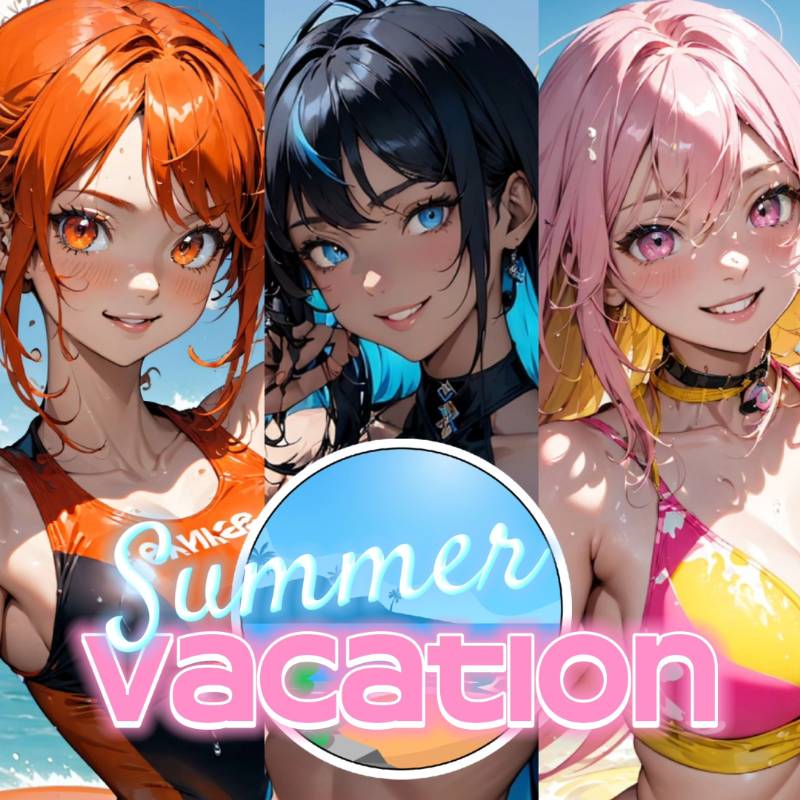 🌊 Summer Vacation 🏖